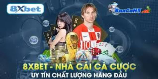 8xbet với đa dạng nhiều loại game và mức cá cược hàng đầu hiện nay