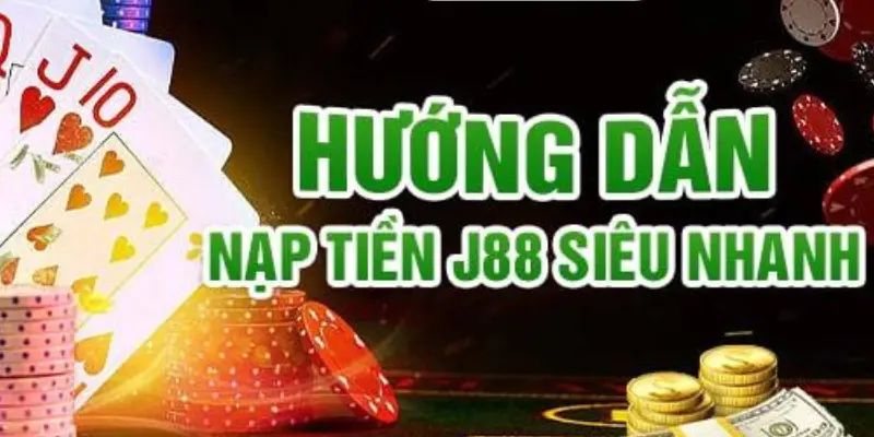 Giải thích lý do vì sao bet thủ cần nạp tiền cổng game j88? 