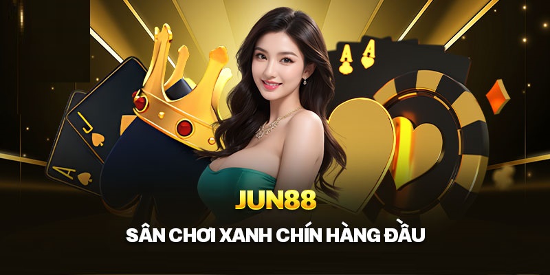 Nhà Cái Jun88 - Khám Phá Thương Hiệu Giải Trí Hot Nhất 2024