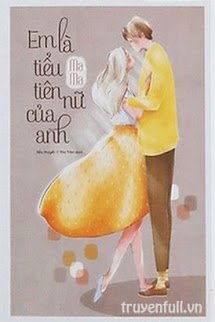 Em Là Tiểu Tiên Nữ Của Anh