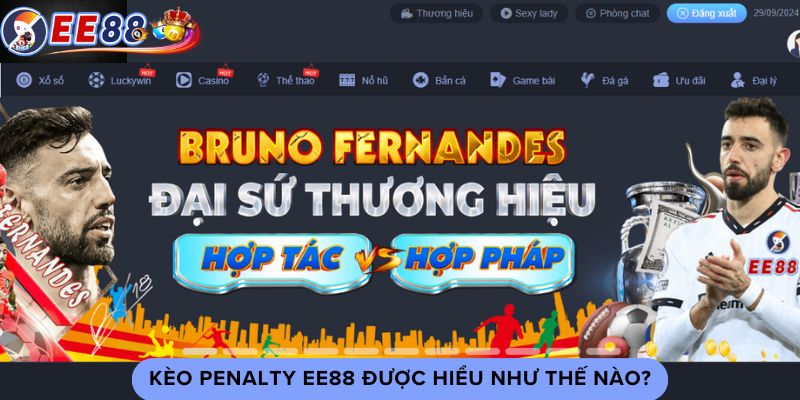 Kèo penalty ee88 được hiểu như thế nào?